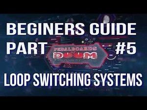 Loop Switchers For Beginners Part 5