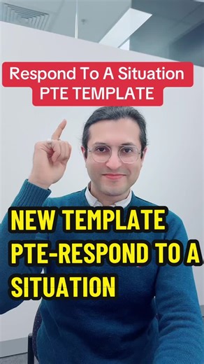 PTE Respond to a Situation Template Guide