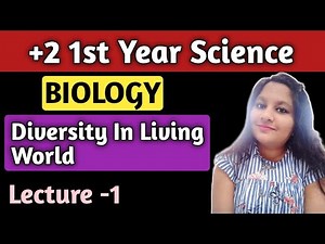 +2 1st Year Science | Biology Chapter 1 | Diversity In Living World Lecture 1 | Mousumi Mam