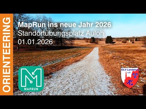 Headcam orienteering | MapRun ins neue Jahr 2025 | Standortübungsplatz Auloh