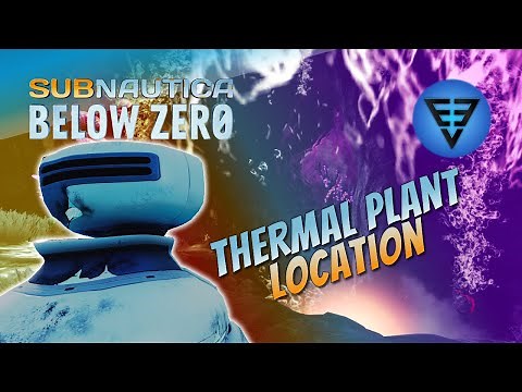 Thermal Power Plant Location Subnautica Below Zero