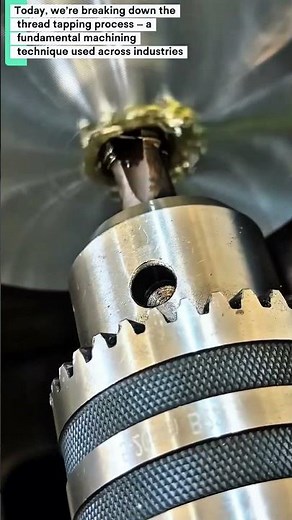 Thread Tapping Process - How to Create Internal Threads | Educational Short‎