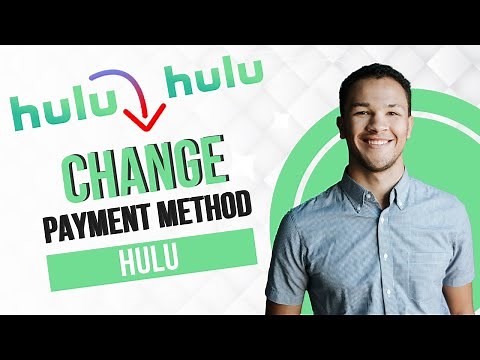 How To Change Payment Method On Hulu (Best Method)