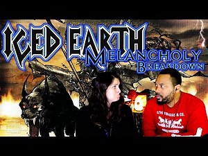 ICED EARTH Melancholy Reaction!!!