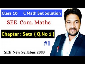 Class 10 Math Model Question Solution || SEE 2080 Mathematics || Class 10 Sets || MindYourChoices