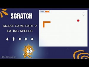 SCRATCH COURSE - SNAKE GAME PART 2 - Adding apples // How to lengthen a snake after eating apples?