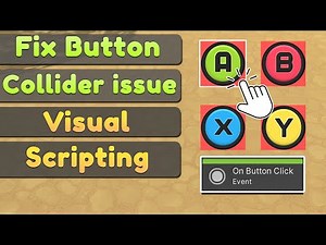 How to fix On Button Click incorrect collider | Unity Visual Scripting