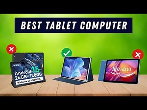 ✅ Best Tablet Computer: Tablet Computer (Buying Guide)