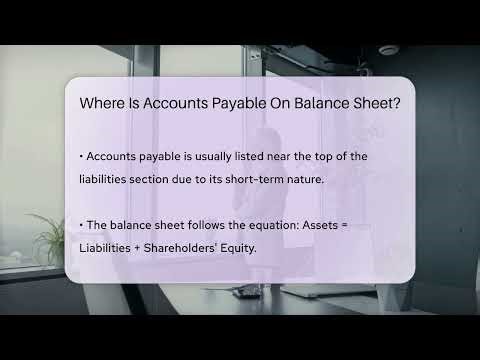 Where Is Accounts Payable On Balance Sheet? - BusinessGuide360.com