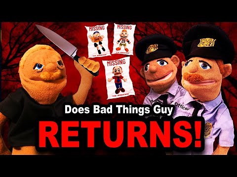 SJL Movie: Does Bad Things Guy Returns!