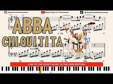 Chiquitita - ABBA (Piano Version) + Sheet Music