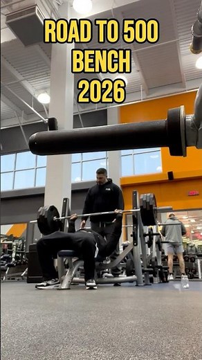 Road to 500 BENCH Press