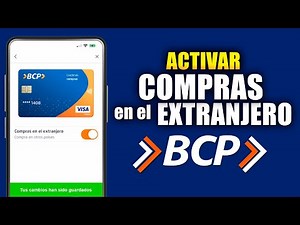Como activar Compras en el Extranjero BCP | Paso a paso