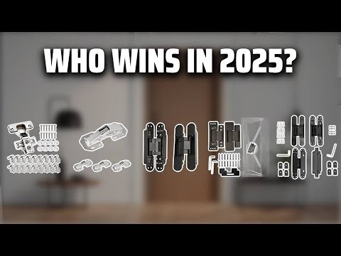 The Top 5 Best Concealed Hinges in 2025 - Must Watch Before Buying!