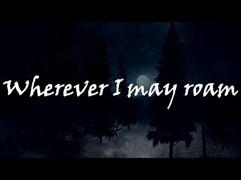 Metallica - Wherever I May Roam (Full Lyrics)
