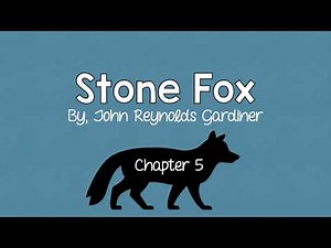 Stone Fox Chapter 5