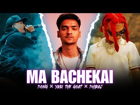 DONG - MA BACHEKAI || YABI THE GOAT & DHIRAJ || M.K OFFICIAL