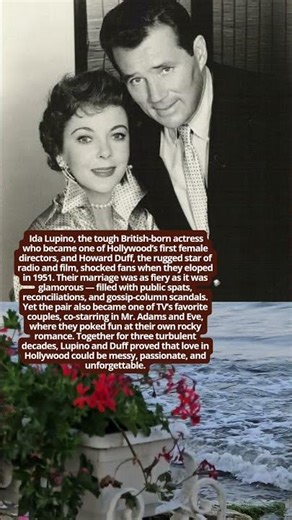 Ida Lupino and Howard Duff Hollywood Rebels in Love #facts #hollywoodbuzz #movie #vintage