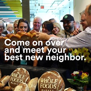 26K views · 17 reactions | Meet your new neighbors.  Grand opening at 9 am on July 26 at 1400 Waterfront Terrace. | Whole Foods Market | Facebook