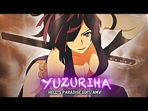 [4K] Hell's Paradise「AMV/Edit」(Own Paradise)