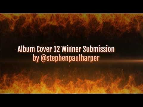 Album Cover 12 Contest Winner Submission! @stephenpaulharper