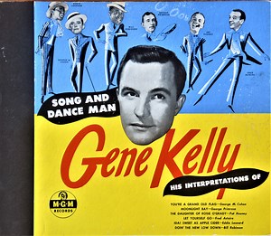 Gene Kelly - Song And Dance Man
