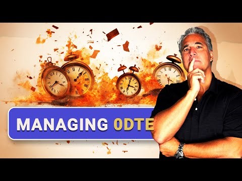 How To Manage 0DTEs Late In The Day | Zero Days to Expiration Options