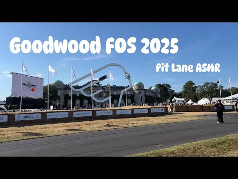 Goodwood Festival Of Speed 2025 | A Day In the Pits | ASMR