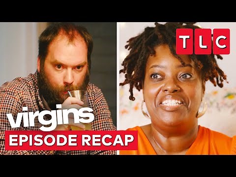 The Virgins Start to Explore Their Sexuality | Virgins Recap, S1 E1 | TLC
