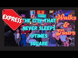 EXPRESS THE CITY NEVER SLEEPS AT TIMES SQUARE, NY | #TIMESSQUARE #42NDSTREET #NYC #NIGHTLIFE