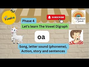 oa sound | vowel digraph oa | oa sound, song, story and sentences | jolly phonics oa sound