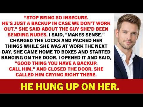"Stop Being So Insecure. He's Just A Backup In Case We Don't Work Out," She Said About The Guy...