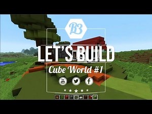 Minecraft Let's build - Cube World #1 - R3li3nt