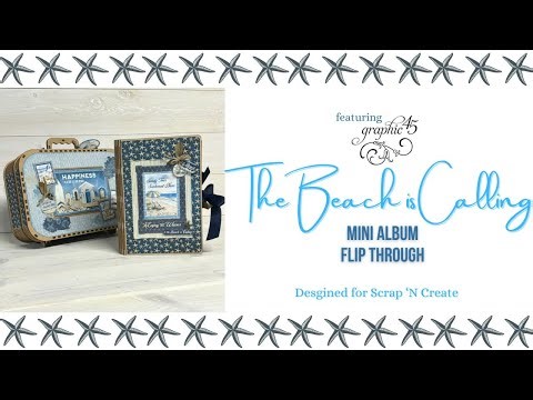 Graphic 45 The Beach is Calling Mini Album & Suitcase Flip Through