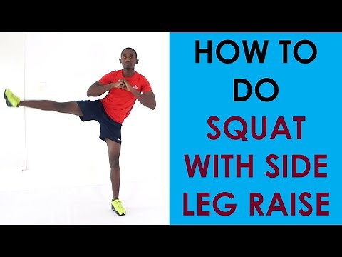 How to Do Squat with Side Leg Raise | Exercise of The Day #19