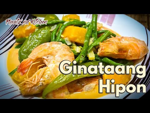 Masarap na Ginataang Hipon with Sitaw at Kalabasa! Shrimp Cooked in Coconut Milk!