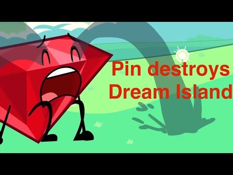 BFDIA 22: Pin destroys Dream Island