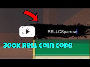 300k RELL COIN CODE (Shindo Life 2)