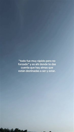 Todo fue muy rápido pero no forzado: almas destinadas a ser