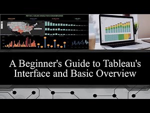 Tableau 101 || A Beginner's Guide to Tableau's Interface and Basic Overview