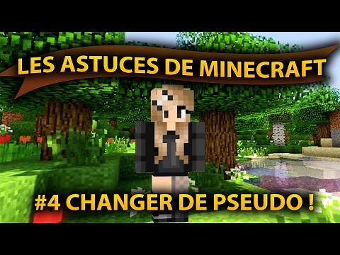 Comment changer de PSEUDO ! Les Astuces de MINECRAFT #4