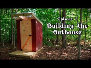 Building the Outhouse