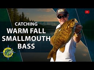 Warm Fall Smallmouth Bass | Destination Fish TV with Jon Thelen