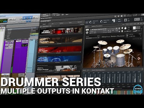 Kontakt DRUMMER Series - Use Multiple Outputs to Record Drums in Pro Tools