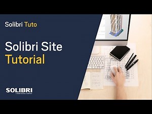 Solibri Tuto FR - Tutoriel Solibri Site