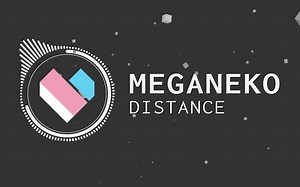 meganeko : Distance [Project Arrhythmia OST]