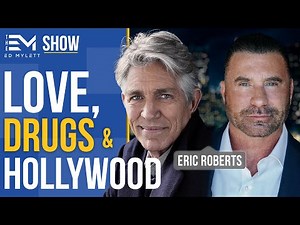 Hollywood Star's Journey From Addiction to Recovery to Joy - w Eric & Eliza Roberts