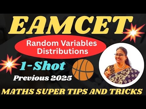 EAMCET -2026 Random variables & Distributions 1-SHOT (TS PYQS 2025) MATHS SUPER TIPS AND TRICKS
