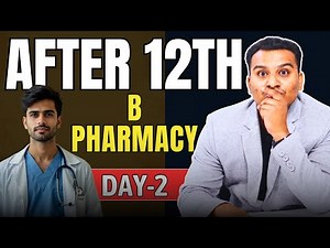 B Pharmacy Full Information | Complete Guide for D Pharmacy Course, Jobs, Fees, Syllabus & Career