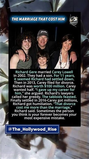 The Marriage That Cost Him.Richard Gere and Carey Lowell #hollywood #familymatters #celebrity